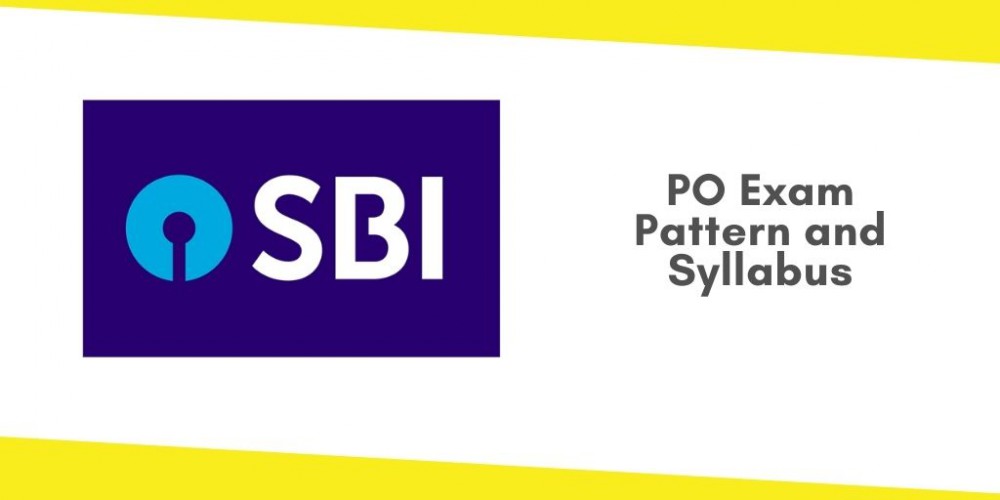 SBI PO Exam Pattern and Syllabus: Find Details