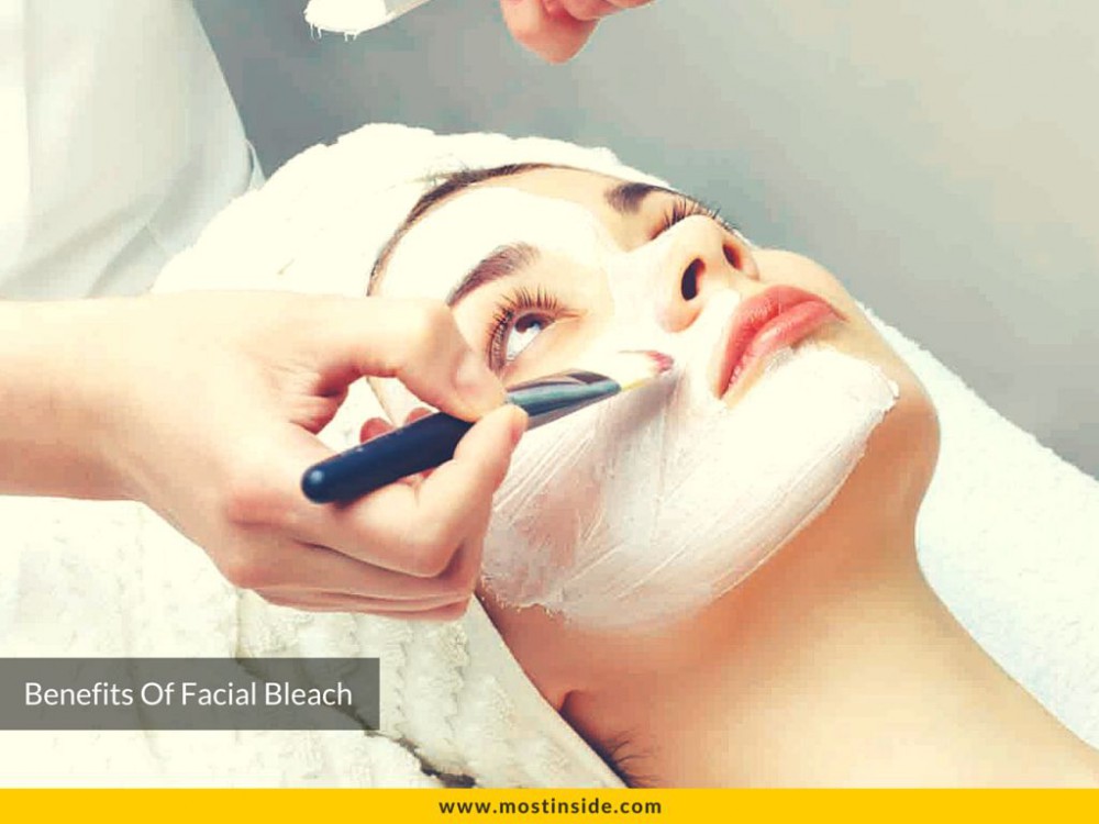 Benefits Of Facial Bleach